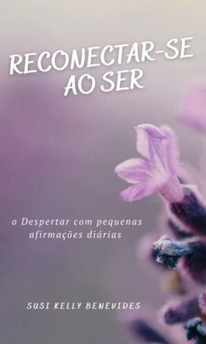 Reconectar-se ao Ser